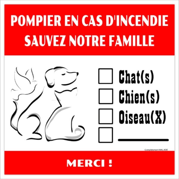 Autocollant – Pompier en cas d’incendie sauvez notre famille
