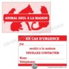 Carte en plastique pour le porte feuille ANIMAL SEUL À LA MAISON (anglais ou français)