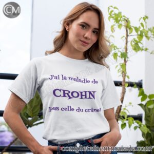J'ai la maladie de CROHN pas la maladie du crâne.